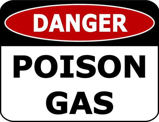 Danger Poison Gas 11.5 inch 9 inch Laminated OSHA Safety Sign