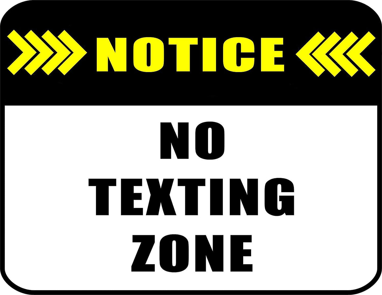Notice No Texting Zone 11.5" x 9" Laminated Funny Sign