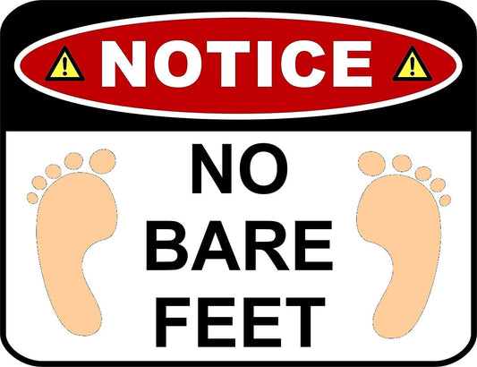 Notice No Bare feet Laminated Funny Sign, 11.5 " x 9", 1 Pack