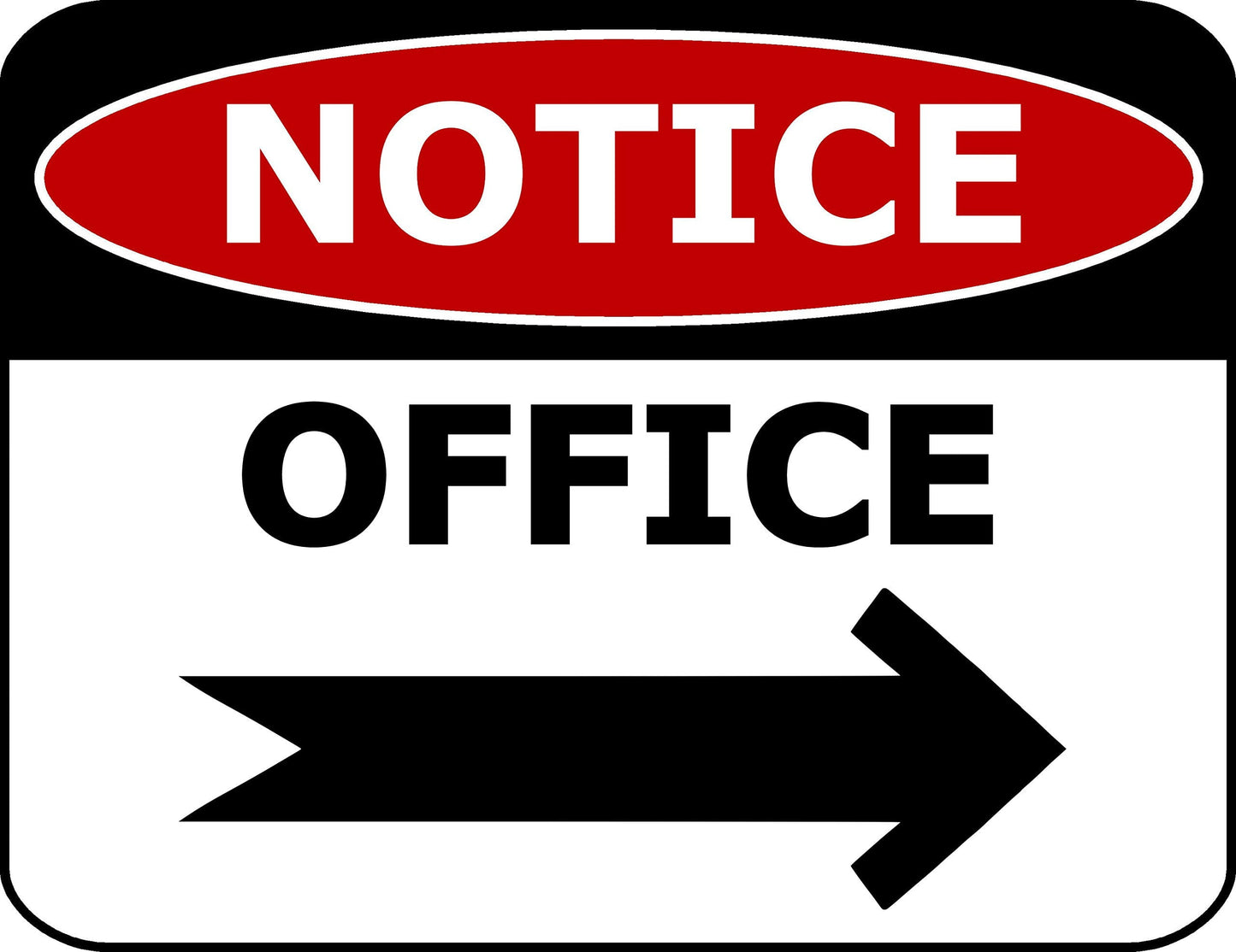 Notice Office to Right 11.5 inch by 9 inch Laminated Office Sign