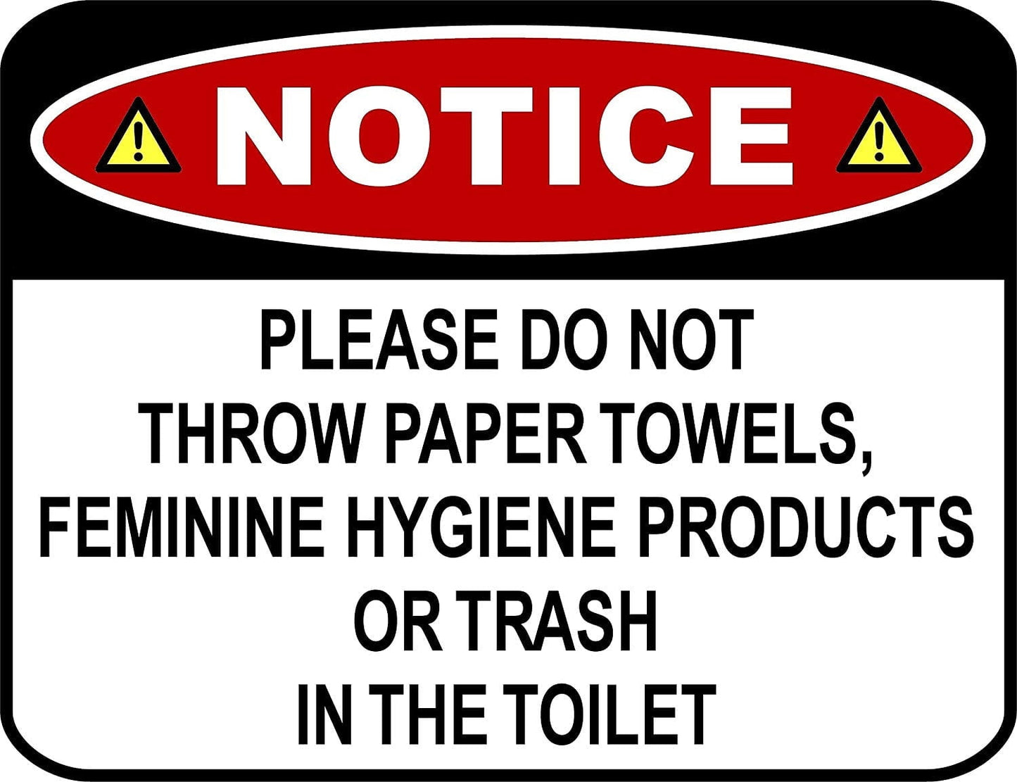 Notice Please Do Not Throw... 11.5" x 9" Laminated Sign, Pack of 1