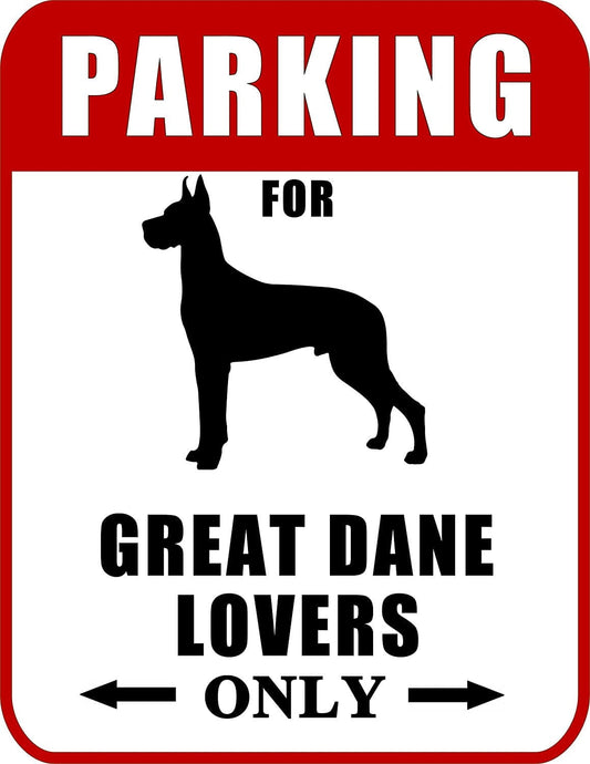 Parking for Great Dane Lovers Only (Red Ver.) 9 W x 11.5 H Laminated Dog Sign