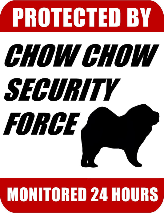 Protected By Chow Chow Security Force Monitored 24 Hours 9 inch x 11.5 inch Laminated Dog Sign