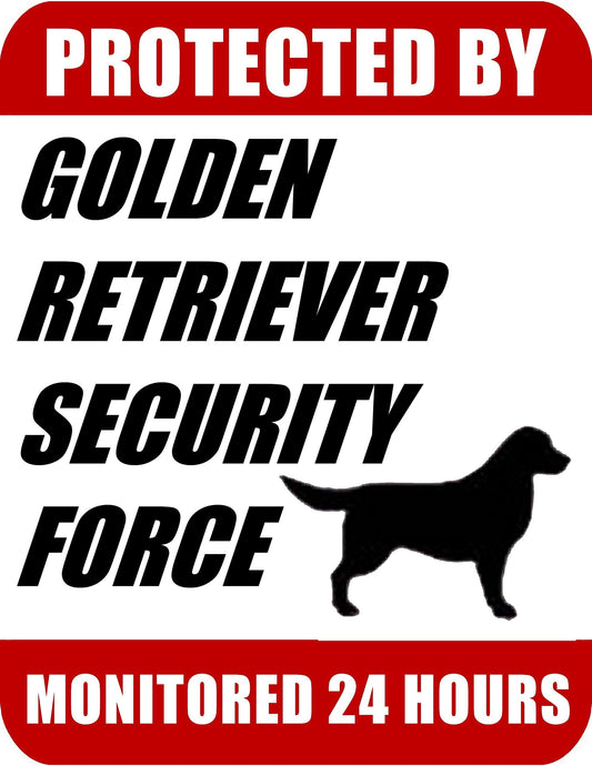 Protected By Golden Retriever Security Force Monitored 24 Hours 9 inch x 11.5 inch Laminated Dog Sign