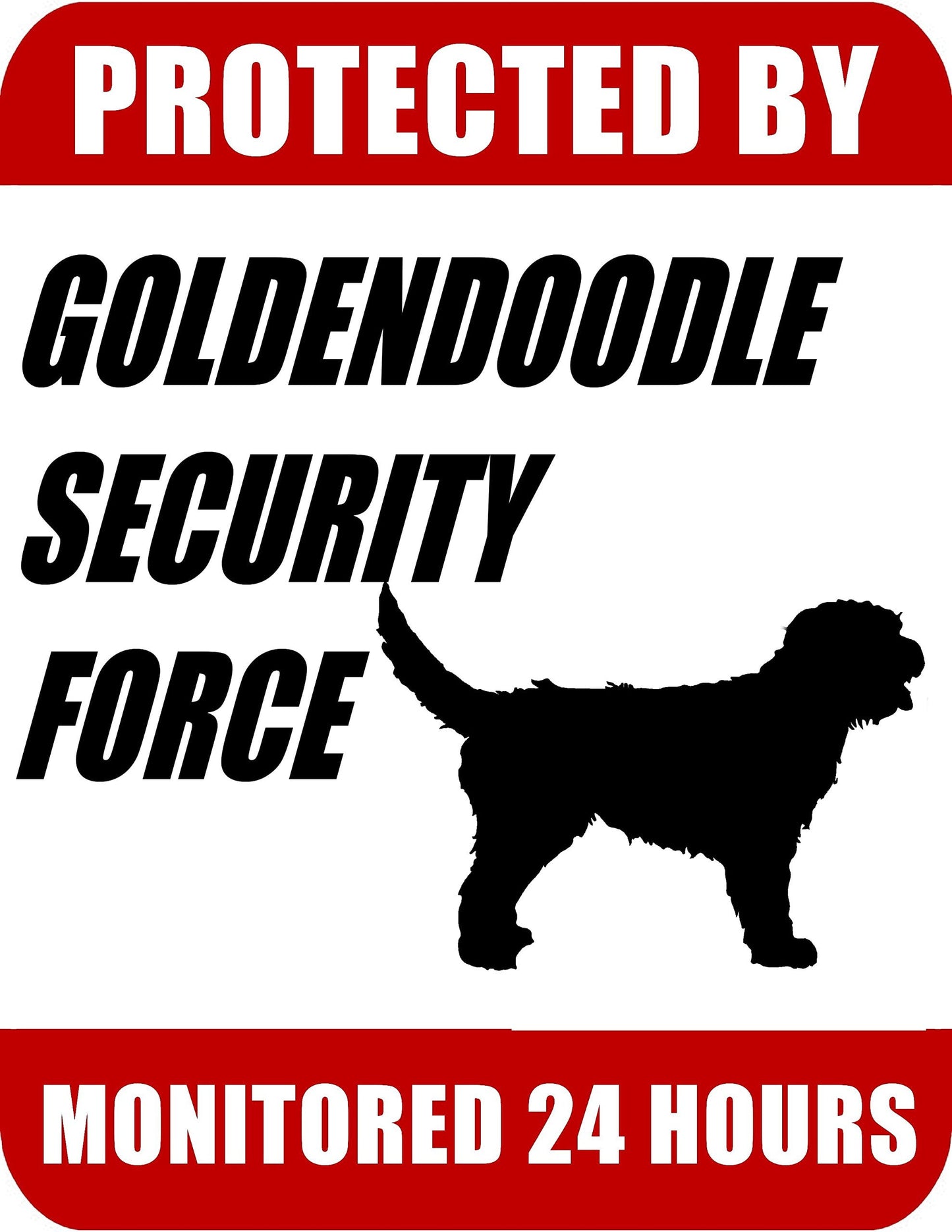 Protected By Goldendoodle Security Force Monitored 24 Hours 9 inch x 11.5 inch Laminated Dog Sign