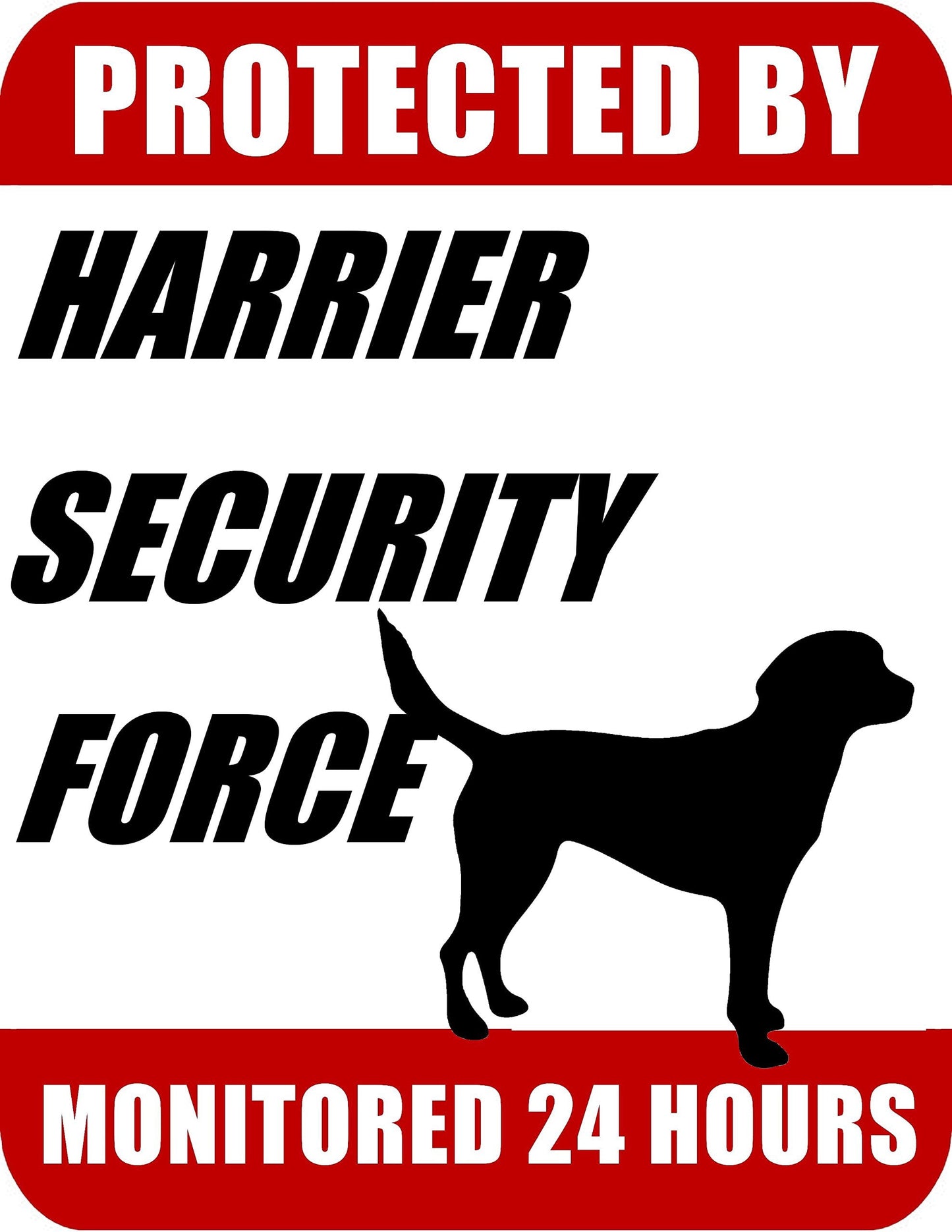 Protected By Harrier Security Force Monitored 24 Hours 9 inch x 11.5 inch Laminated Dog Sign