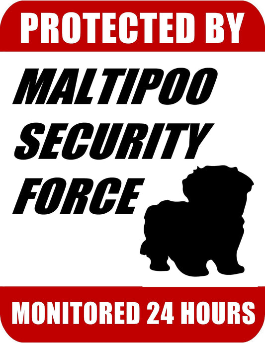 Protected By Maltipoo Security Force Monitored 24 Hours 9 inch x 11.5 inch Laminated Dog Sign