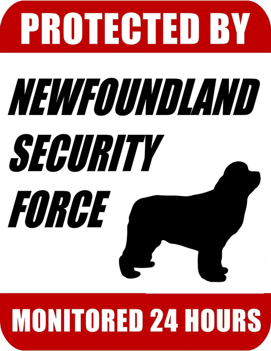 Protected By Newfoundland Security Force Monitored 24 Hours 9 inch x 11.5 inch Laminated Dog Sign