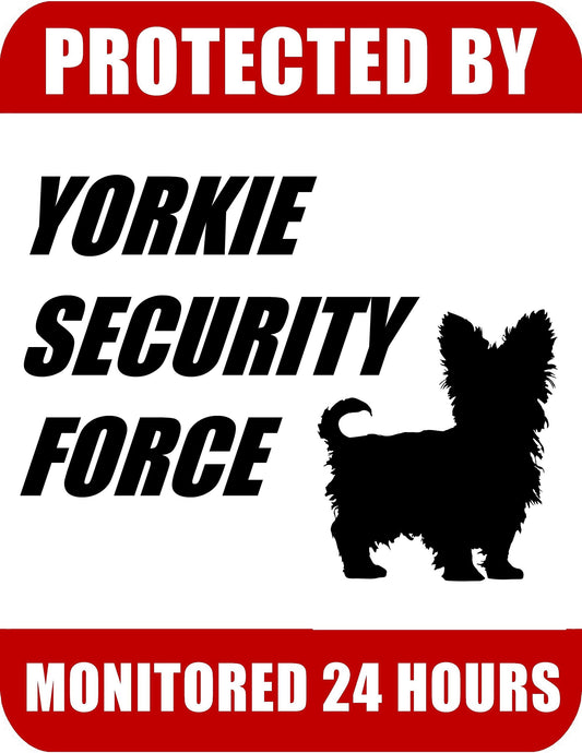 Protected By Yorkie Security Force Monitored 24 Hours 9 inch x 11.5 inch Laminated Dog Sign