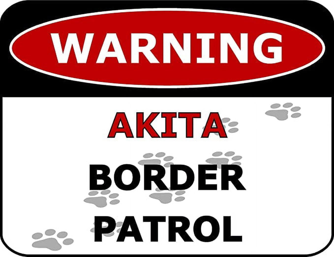 Warning Akita Border Patrol 11.5 inch by 9 inch Laminated Dog Sign