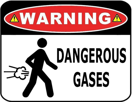 Warning Dangerous Gases 11.5" x 9" Laminated Funny Sign