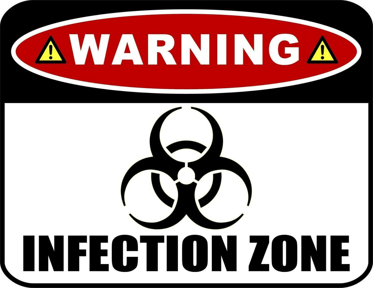 Warning - Infection Zone with Image 11.5 x 9 Laminated Sign