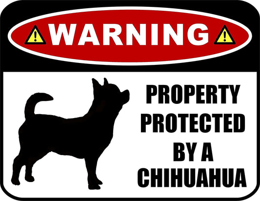 Warning Property Protected by a Chihuahua (SILHOUETTE) 11.5 inch x 9 inch Laminated Dog Sign