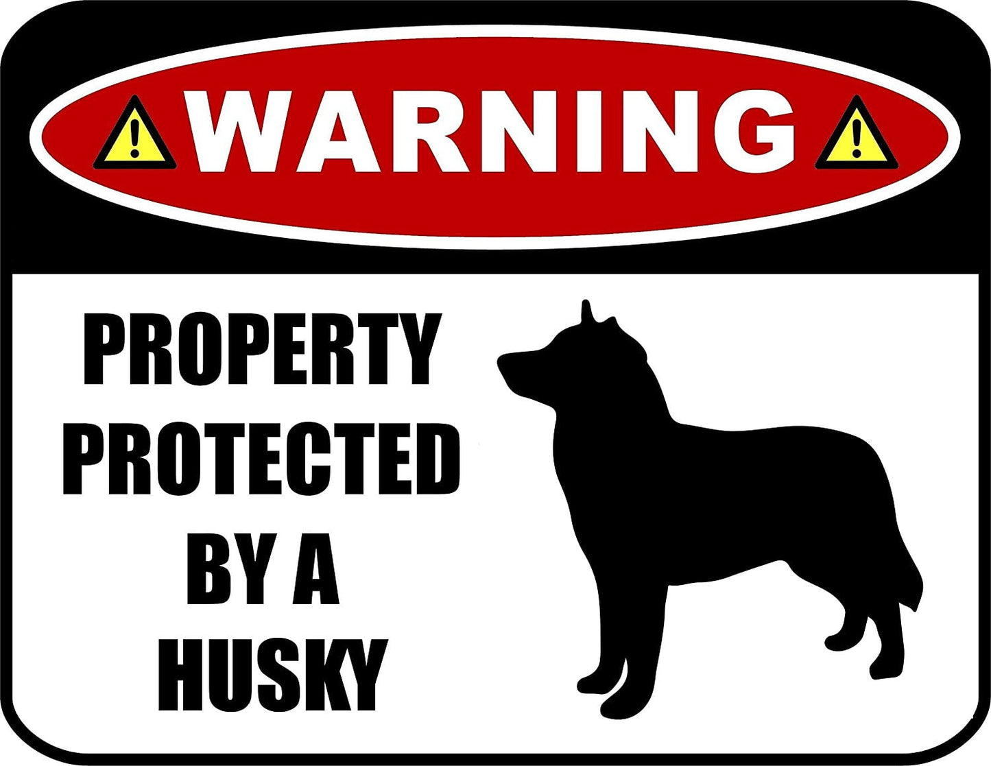 Warning Property Protected by a Husky (SILHOUETTE) 11.5 inch x 9 inch Laminated Dog Sign