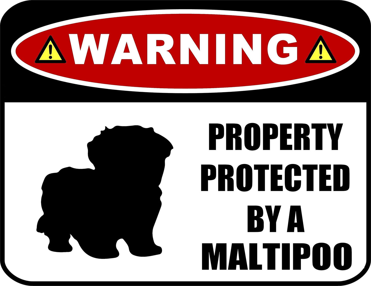 Warning Property Protected by a Maltipoo (SILHOUETTE) 11.5 inch x 9 inch Laminated Dog Sign