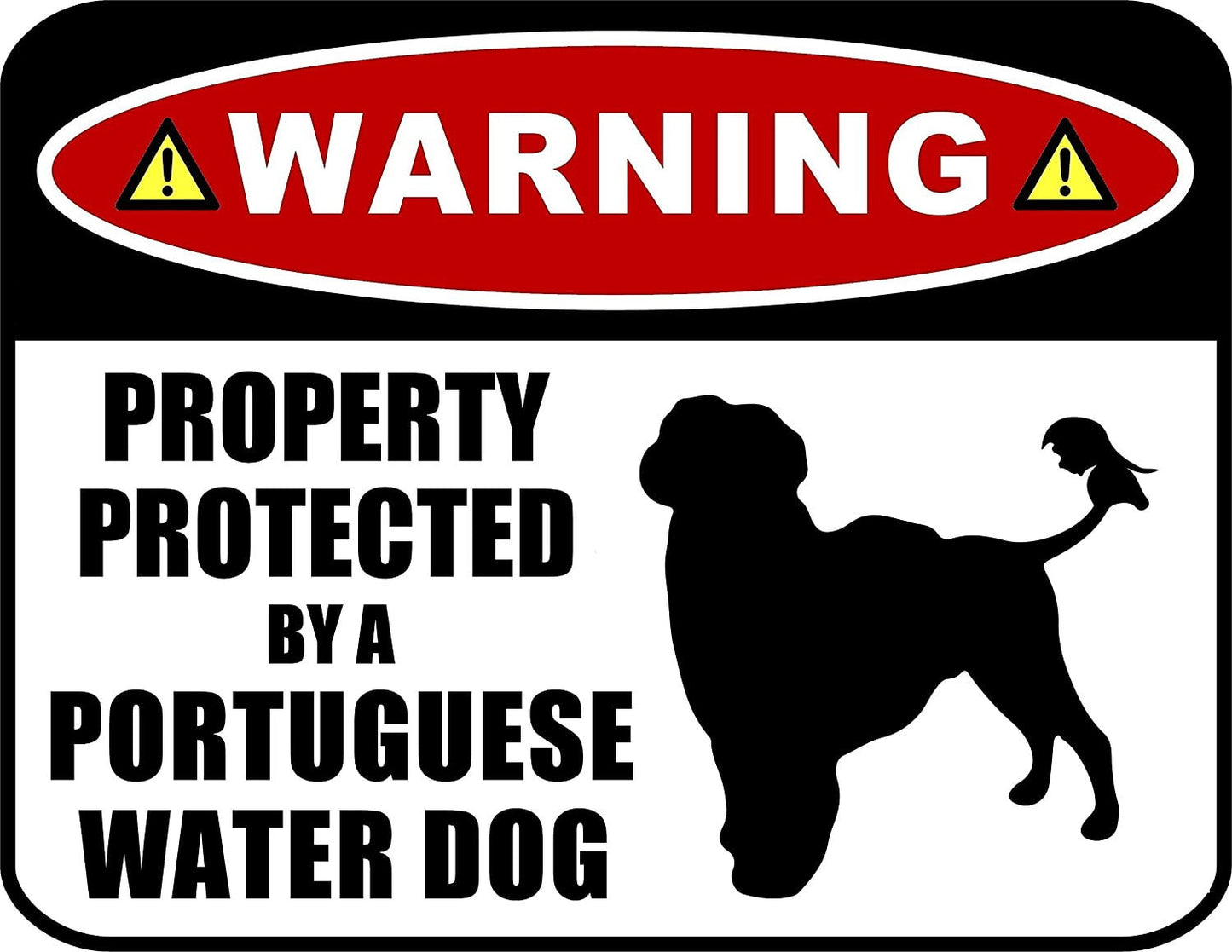 Warning Property Protected by a Portuguese Water Dog (SILHOUETTE) 11.5 inch x 9 inch Laminated Dog Sign