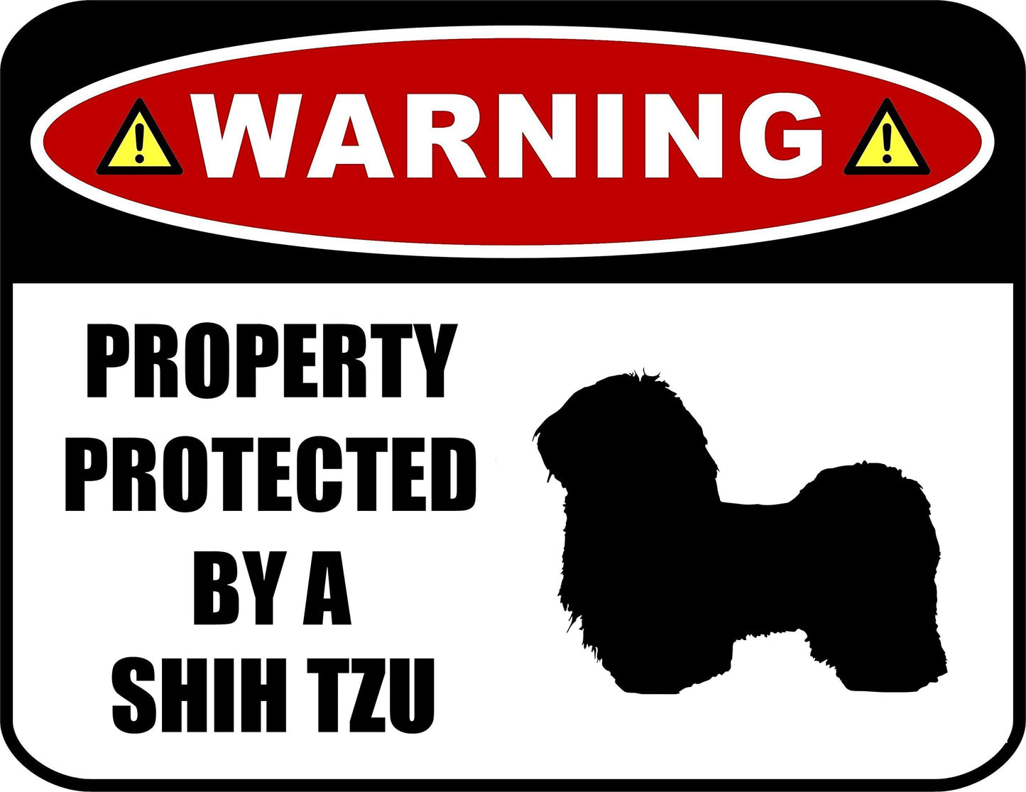 Warning Property Protected by a Shih Tzu (SILHOUETTE) 11.5 inch x 9 inch Laminated Dog Sign