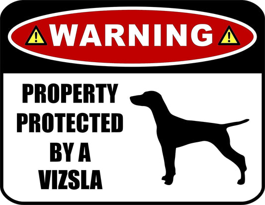 Warning Property Protected by a Vizsla (SILHOUETTE) 11.5 inch x 9 inch Laminated Dog Sign