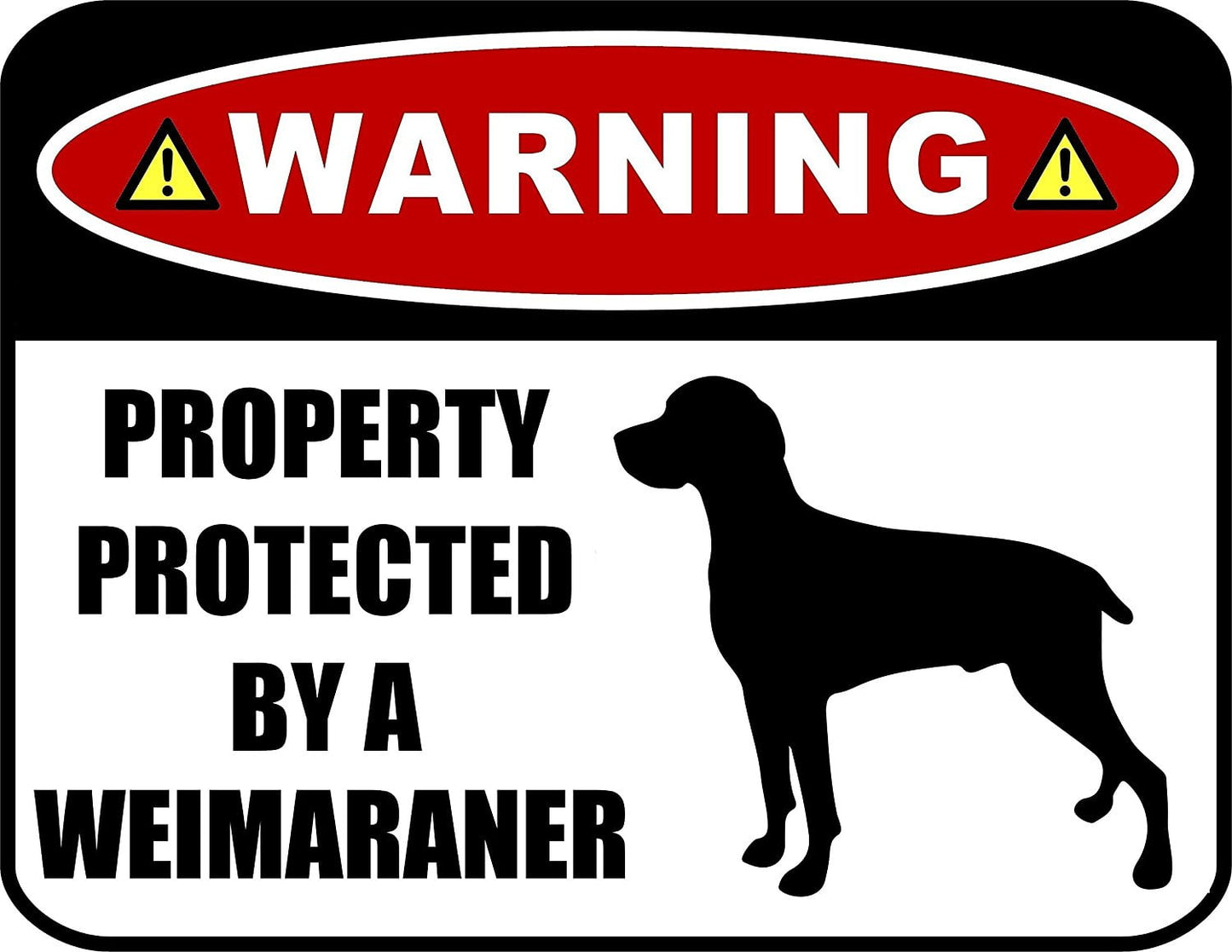 Warning Property Protected by a Weimaraner (SILHOUETTE) 11.5 inch x 9 inch Laminated Dog Sign