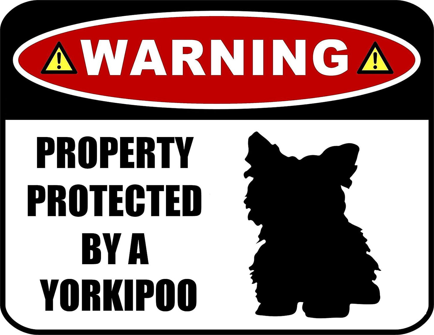 Warning Property Protected by a Yorkipoo (SILHOUETTE) 11.5 inch x 9 inch Laminated Dog Sign