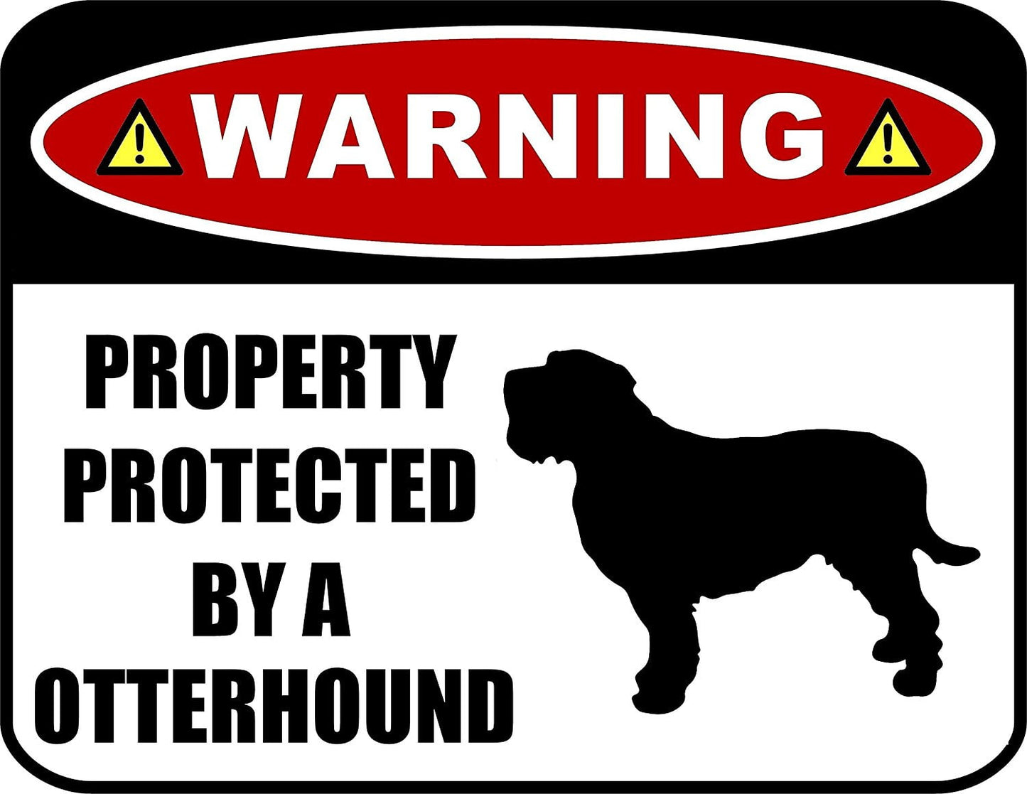Warning Property Protected by an Otterhound (SILHOUETTE) 11.5 inch x 9 inch Laminated Dog Sign