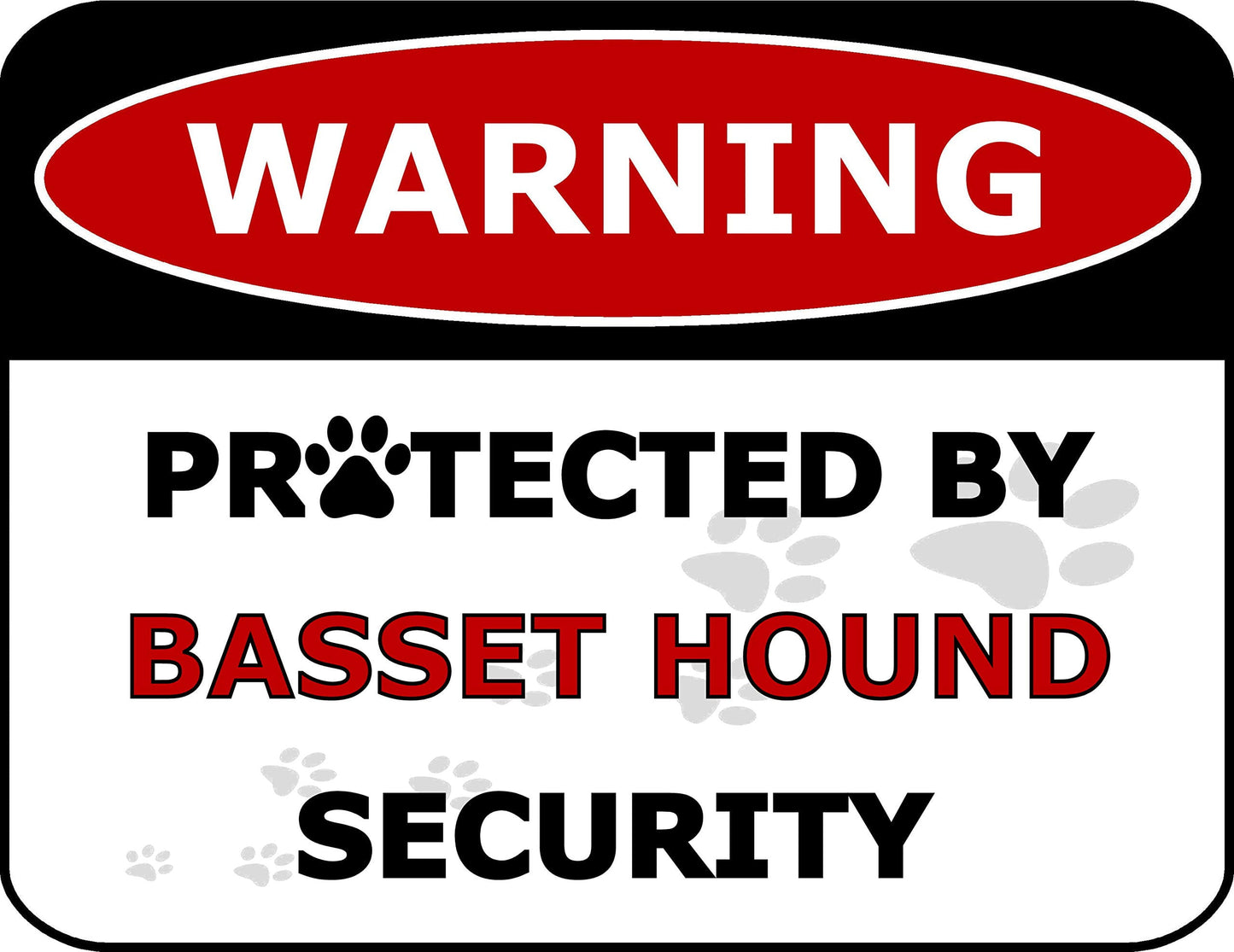 Warning Protected by Basset Hound Security 11.5 inch by 9 inch Laminated Dog Sign