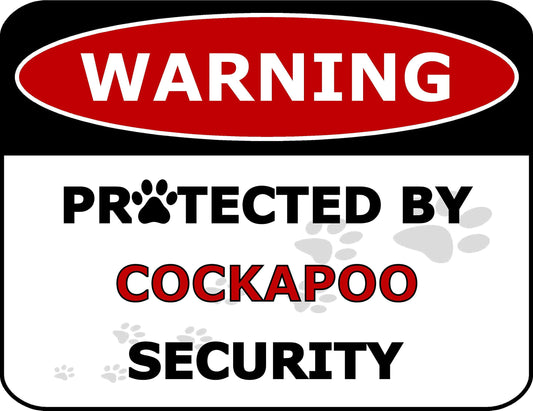 Warning Protected by Cockapoo Security 11.5 inch by 9 inch Laminated Dog Sign