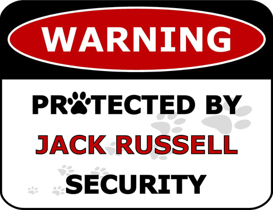 Warning Protected by Jack Russell Security 11.5 inch by 9 inch Laminated Dog Sign