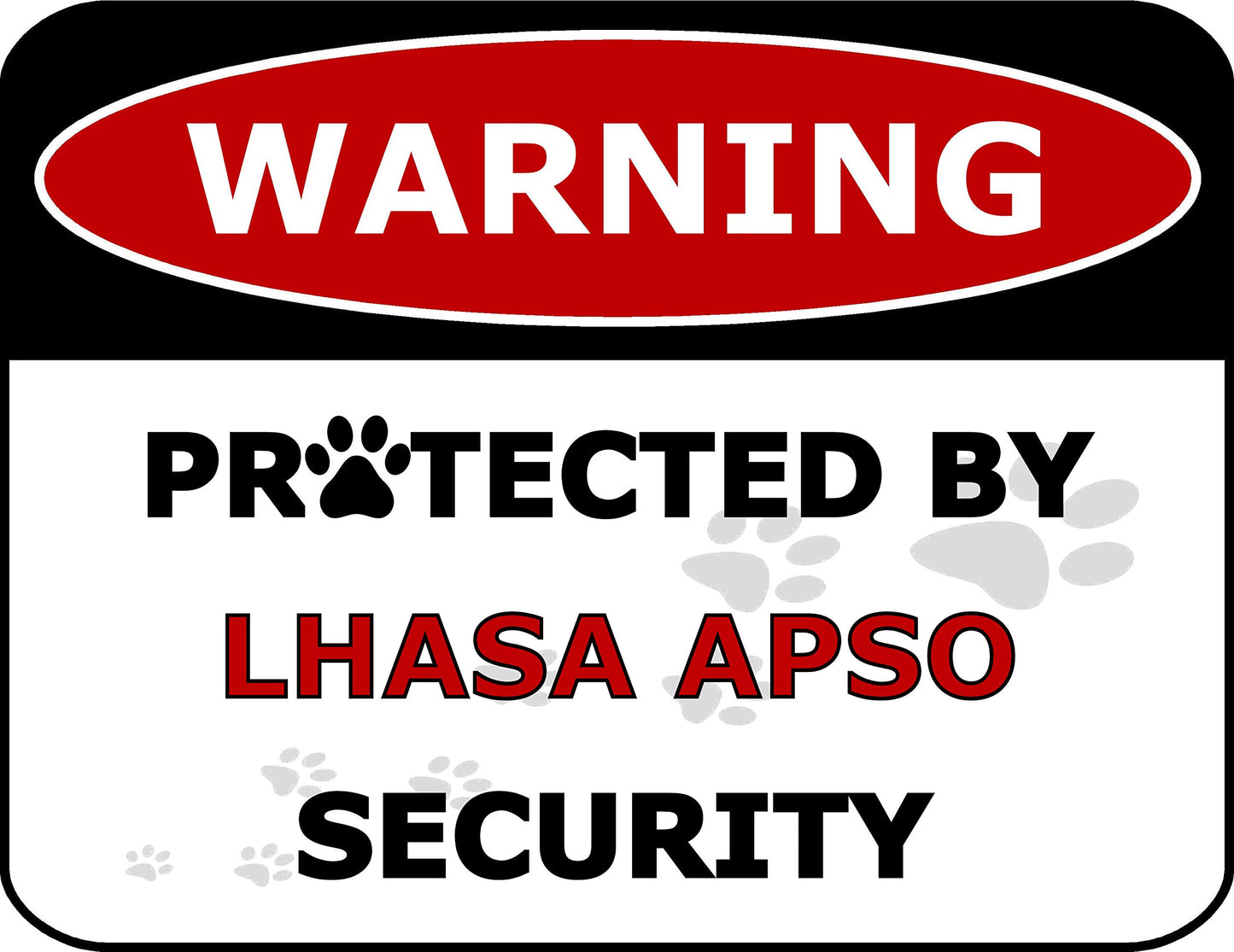 Warning Protected by Lhasa Apso Security 11.5 inch by 9 inch Laminated Dog Sign