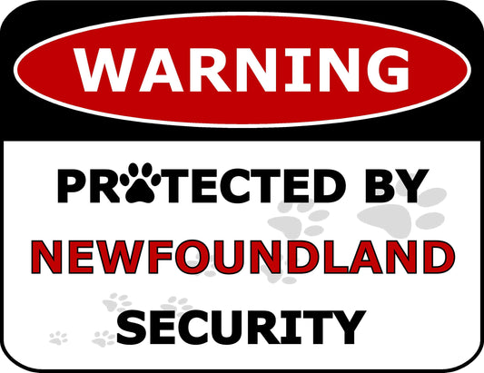 Warning Protected by Newfoundland Security 11.5 inch by 9 inch Laminated Dog Sign