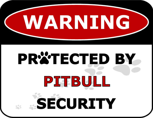 Warning Protected by Pitbull Security 11.5 inch by 9 inch Laminated Dog Sign