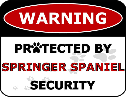 Warning Protected by Springer Spaniel Security 11.5 inch by 9 inch Laminated Dog Sign