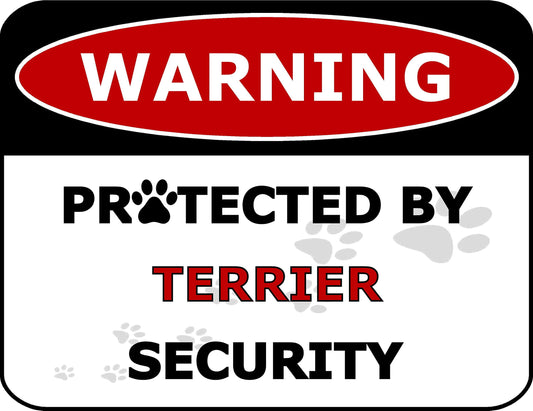 Warning Protected by Terrier Security 11.5 inch by 9 inch Laminated Dog Sign