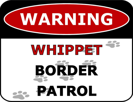 Warning Protected by Whippet Security 11.5 inch by 9 inch Laminated Dog Sign