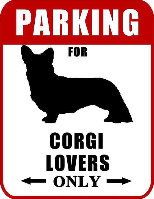 Parking for Corgi Lovers Only (Red Ver.) 9 W x 11.5 H Laminated Dog Sign