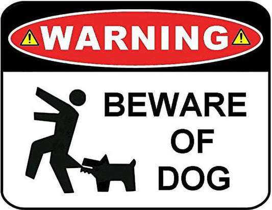 Warning Beware of Dog 11.5" x 9" Laminated Funny Sign