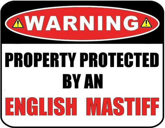 Warning Property Protected by an English Mastiff 9 inch x 11.5 inch Laminated Dog Sign