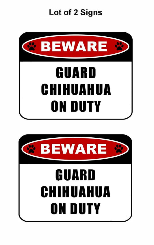 Beware Guard Chihuahua (v2) on Duty 11.5 inch x 9 inch Laminated Dog Sign - 2 Pack