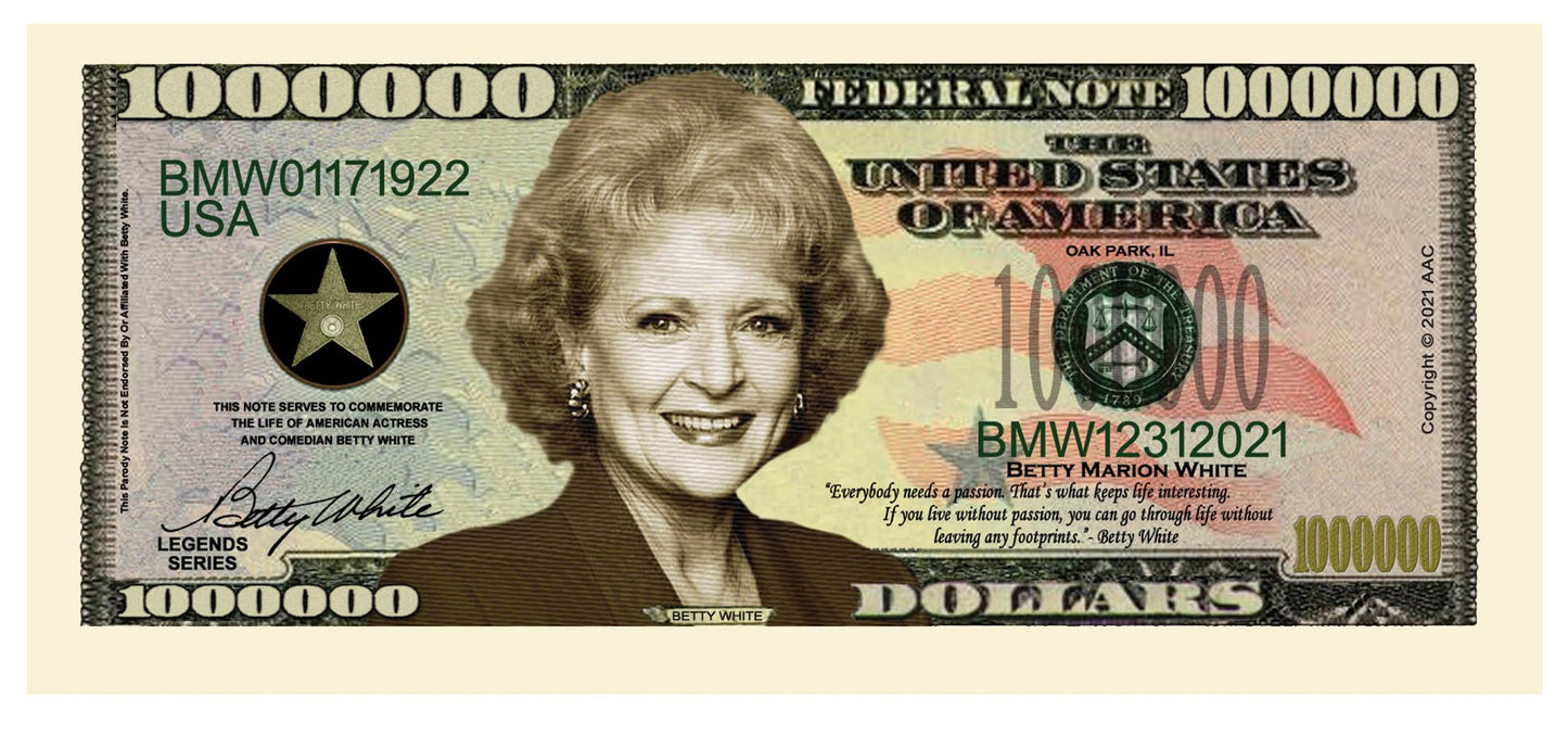 Novelty Million Dollar Bill – Betty White Million Dollar Bill