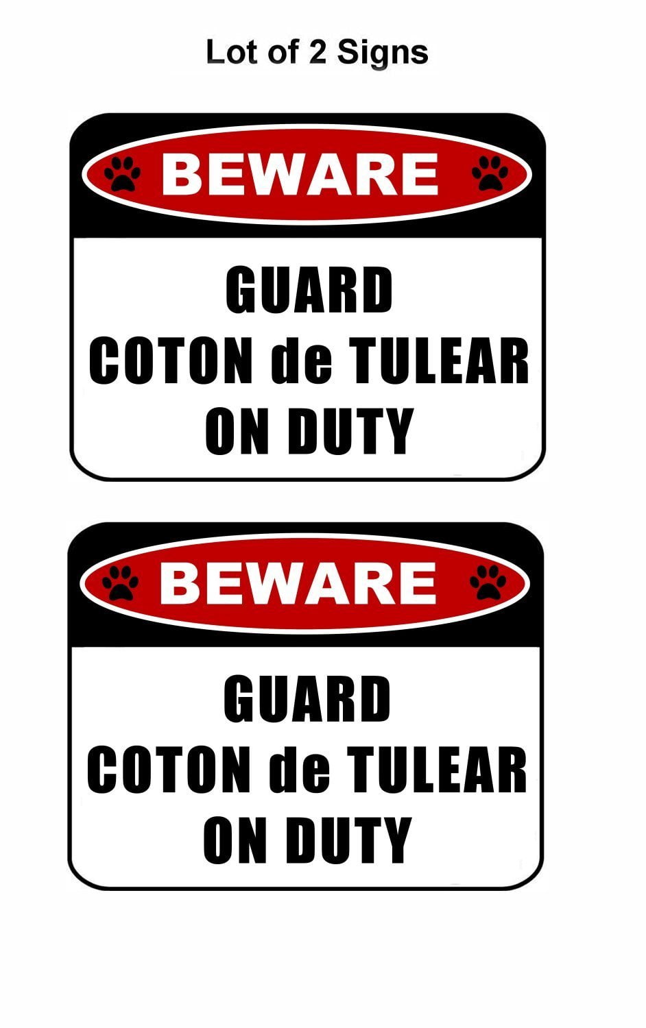 Beware Guard Coton de Tulear (v2) on Duty 11.5 inch x 9 inch Laminated Dog Sign - 2 Pack