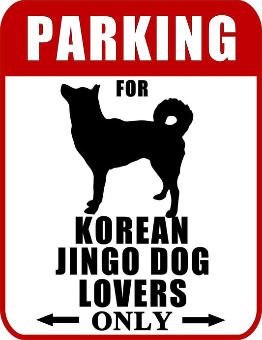 Parking for Korean Jingo Dog Lovers Only (Red Ver.) 9 W x 11.5 H Laminated Dog Sign