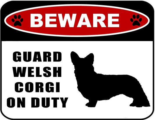 Beware Guard Welsh Corgi (silhouette) on Duty 11.5 inch x 9 inch Laminated Dog Sign