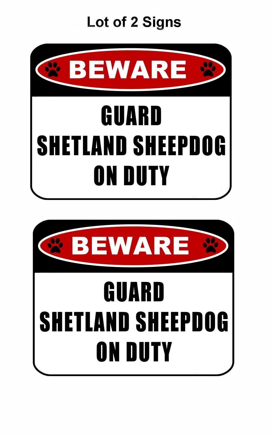 Beware Guard Shetland Sheepdog (v2) on Duty 11.5 inch x 9 inch Laminated Dog Sign - 2 Pack