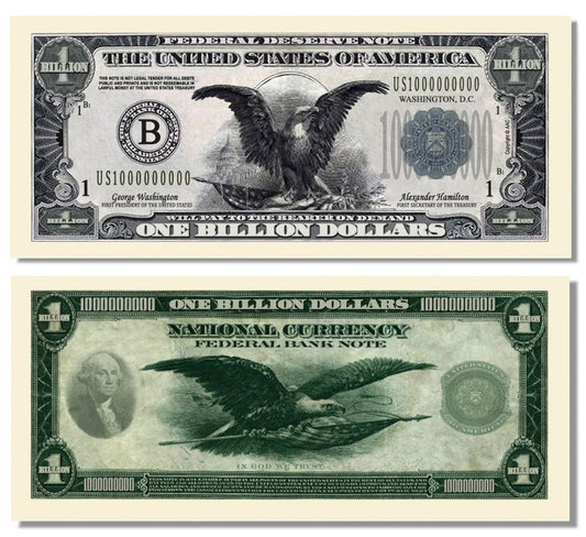 Novelty Billion Dollar Bill – Federal Deserve Billion Dollar Bill
