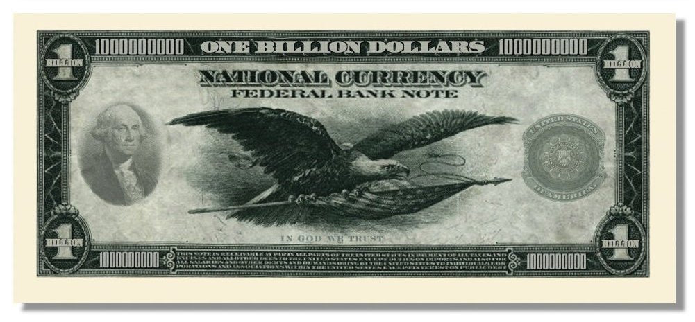 Novelty Billion Dollar Bill – Federal Deserve Billion Dollar Bill