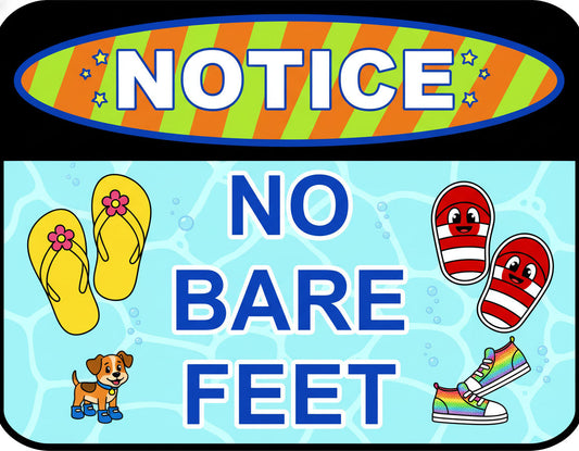 Notice No Bare Feet, 11.5" x 9" Laminated Sign