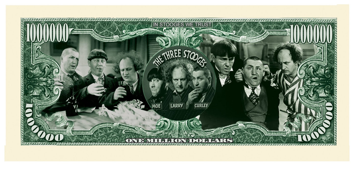Novelty Million Dollar Bill – Three Stooges (3 Stooges) Million Dollar Bill